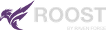 Roost, by Raven Forge